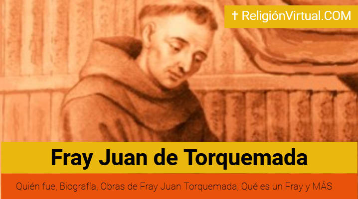 Fray Juan de Torquemada